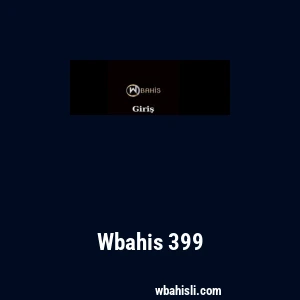 Wbahis 399